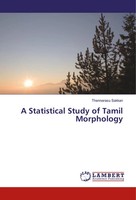 Thennarasu Sakkan | A Statistical Study Of Tamil Morphology | Taschenbuch (2017)