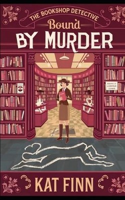 Bound By Murder by Kat Finn Paperback Book