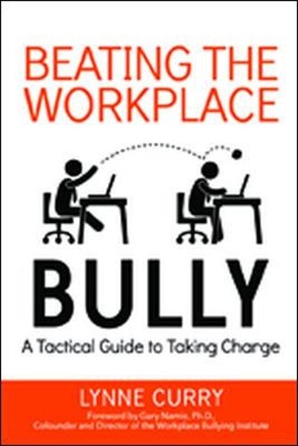 Thumbnail - Lynne Curry Beating The Workplace Bully (taschenbuch)