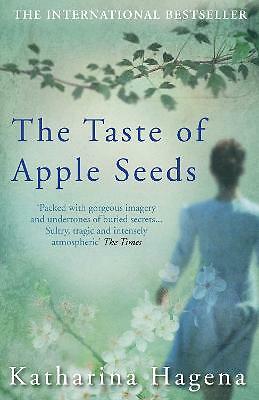 The Taste of Apple Seeds by Katharina Hagena (Paperback, 2014)