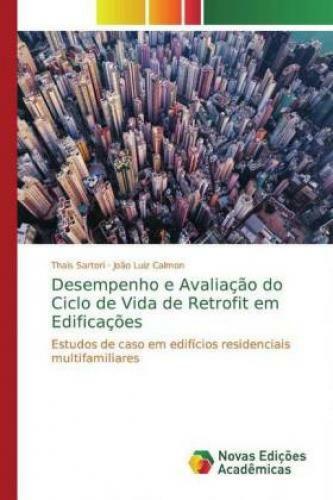 Thumbnail - Desempenho E Avaliação Do Ciclo De Vida De Retrofit Em Edificações