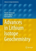Advances In Lithium Isotope Geochemistry Paul Tomascak