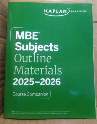 Kaplan Bar Review -MBE Subjects Outline Materials 2025-2026 Course Companion- PB