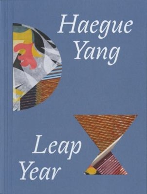 Haegue Yang : Leap Year Paperback