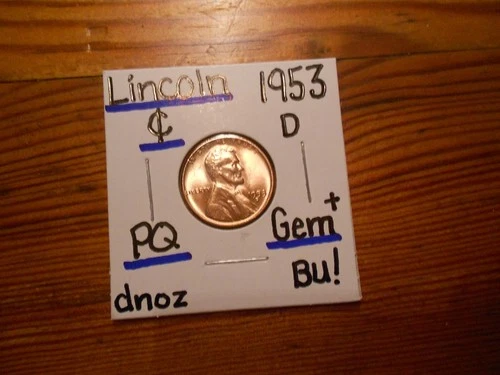 1953D Lincoln Cent Gem BU+ TERRIFIC!!! PQ!!! SWEEEEEEET!!!!!