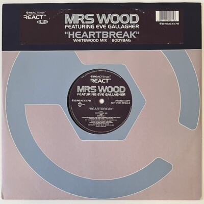MRS WOOD HEARTBREAK WHITEWOOD MIX PROMO 12  12 REACTX78 EVE GALLAGHER BOY GEORGE
