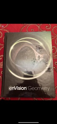 Envision Aga Common Core Student Edition Geometry Grade 9/10 Copyright 2018...
