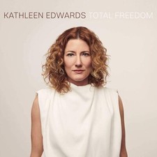 Image of Kathleen Edwards : Total Freedom CD (2020) ***NEW*** FREE Shipping, Save £s