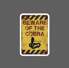 Beware of Cobra Sticker Snake Caution NEW