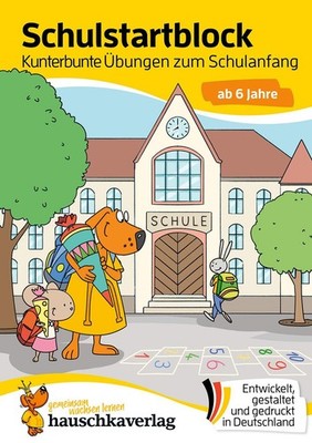 Schulstart-Block ab 6 Jahre - Kunterbunte Übungen zum Schula ... 9783881007061