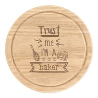 Trust Me I'm A BäCker Rund Zerkleinern KäSebrett Lustig Best Favorit