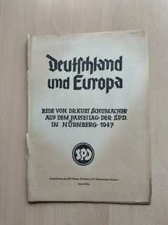 Speech Dr. Kurt Schumacher SPD Party Congress Nuremberg 1947 Germany and Europe