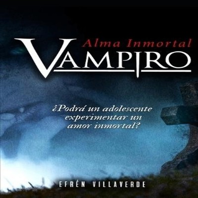 Vampiro Alma inmortal Amazon Digital Services LLC - KDP Paperback