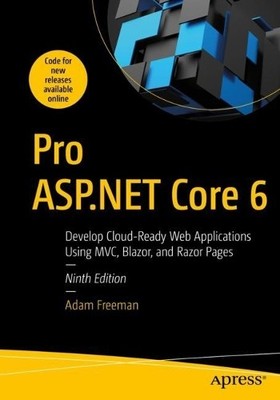 Pro ASP.NET Core 6 - 9781484279564