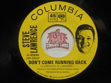 Steve Lawrence Don't Be Afraid Little Darlin'/Don't Come Running 45 RPM VG+ (4J)