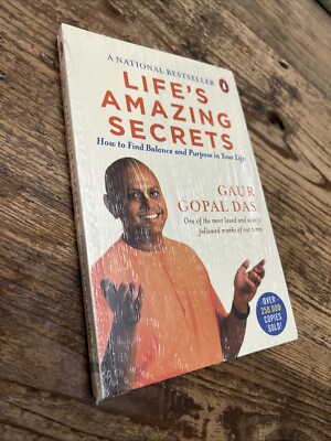 Life's Amazing Secrets: How to Find Balance by Gaur Gopal Das NEW
