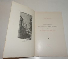 Luca Beltrami DOCUMENTO RELATIVO OPERE DI DIFESA CASTELLO DI MILANO Allegretti
