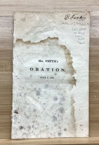 1808 Mr. Smith's Oration on July 4th, Nathaniel Ruggles Smith - Joseph Ruggles - Foto 1 di 9