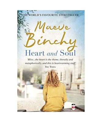Heart and Soul, Maeve Binchy