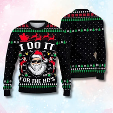 Funny Santa Ugly Christmas Sweater  I Do It For The Hos Quote Unisex Holiday Cr