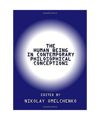 The Human Being in Contemporary Philosophical Conceptions