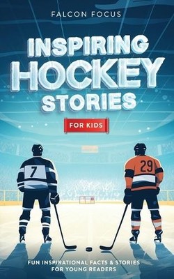 Falcon Focus Inspiring Hockey Stories For Kids - Fun,  (Taschenbuch) (US IMPORT)