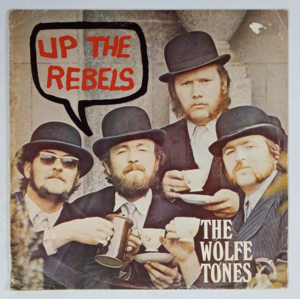 The Wolfe Tones: Up The Rebels Lp Ireland Import!