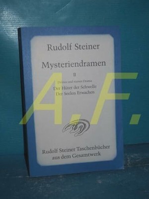 Mysteriendramen II.: Der Hüter der Schwelle / Der Buch Rudolf Steiner Verlag