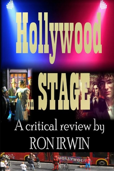 Ron Irwin | Hollywood On Stage A Critical Review By Ron Irwin | Taschenbuch-image