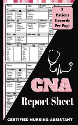 CNA Report Sheet Notebook: Chic Pink Compact Nurse Brain Journal for Organizing