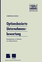 Optionsbasierte Unternehmensbewertung Realoptionen Im Rahmen Von Akquisitionen