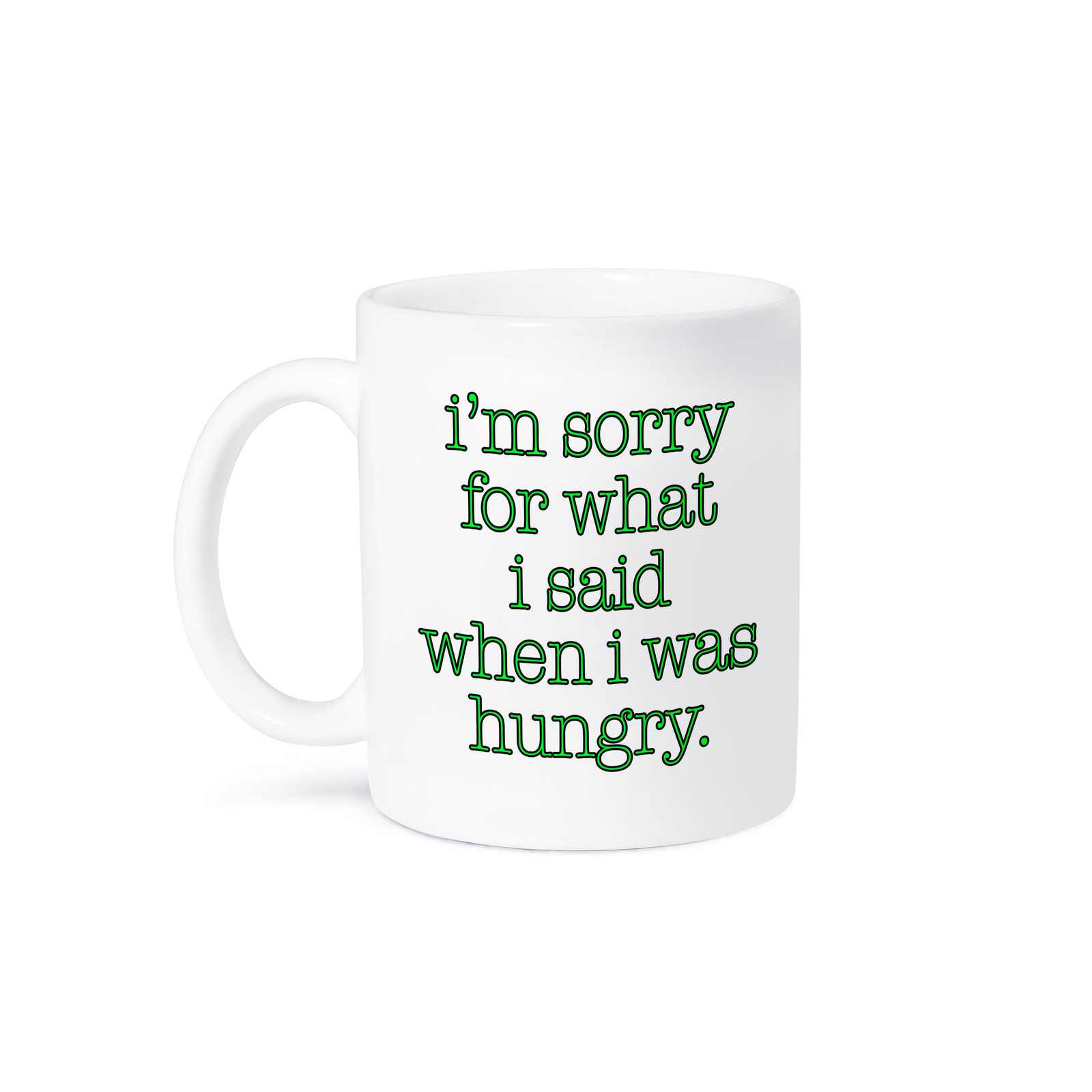 Hunger Apology Lime Green Mug by 3dRose
