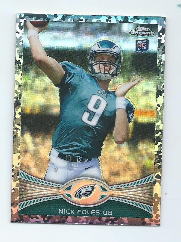 2012 Topps Chrome Nick Foles RC Camo Refractor Rookie #27/499 Eagles