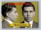 Charles Luciano Lucky 2016 Historic Autographs The Mob #20 Trading Card Mafia