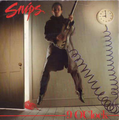 Snips   9 o Clock / What s Your Number. EMI 45rpm. 1980. Pic sleeve. VGC. 'Demo'
