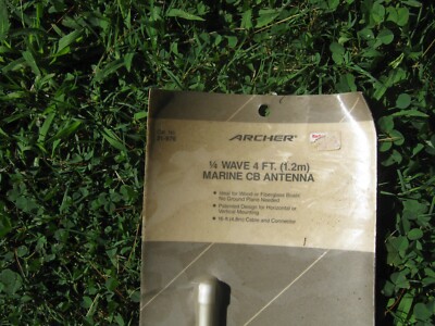 Marine 4 ft.1/4 wave antenna New old stock, Archer brand in box.