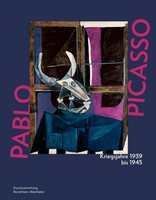 Susanne Gaensheimer Pablo Picasso. Kriegsjahre 1939 Bis 1945
