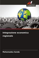 Mahamadou Sanda | Integrazione Economica Regionale | Taschenbuch | Italienisch