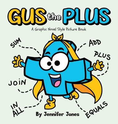 Jennifer Jones Gus the Plus (Gebundene Ausgabe) Math Missions (US IMPORT)