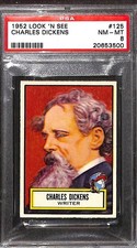 1952 TOPPS LOOK N SEE #125 CHARLES DICKENS PSA 8 NM-MT 20653500 