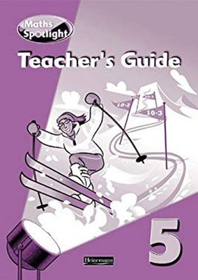 Maths Spotlight: Year 5 Teacher's Book Spiral Griffiths Broadben