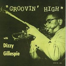 Groovin High von Dizzy Gillespie | CD | Zustand gut