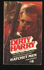 HATCHET MEN (DIRTY HARRY, 8) By Dane Hartman *Excellent Condition*