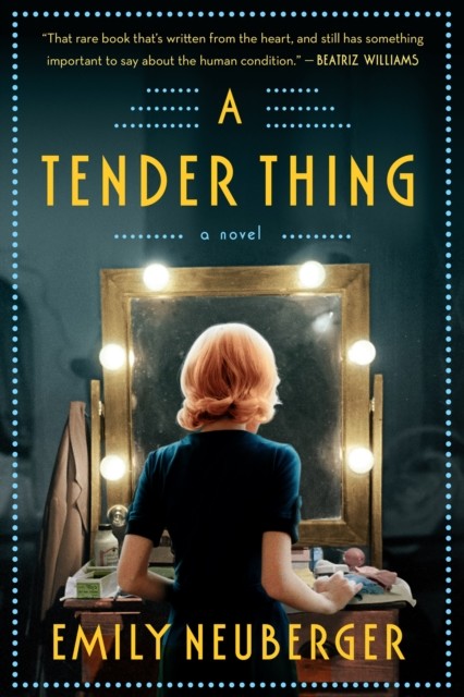 A Tender Thing by Emily Neuberger (Paperback Book)