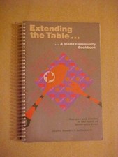 EXTENDING THE TABLE; WORLD COMMUNITY COOKBOOK ETHNIC MENNONITE BRETHREN (1991