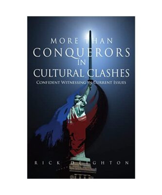 More Than Conquerors in Cultural Clashes: Confident Witnessing in Current Issues