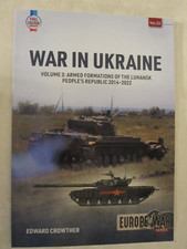 Europe@War 33: War in Ukraine : Volume 3: Armed Formations of the Luhansk