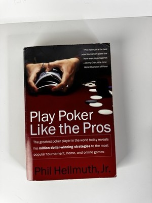 Play Poker Like the Pros Phil Hellmuth Trade Paperback Poker HarperCollins 2003
