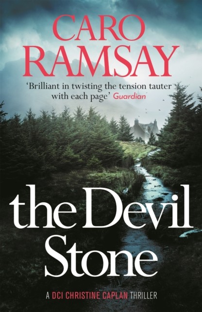 The Devil Stone (A DCI Christine Caplan Thriller),Caro Ramsay - Image 3