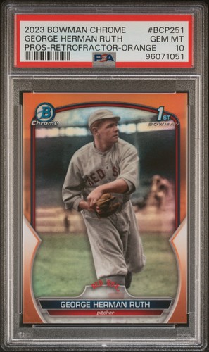 2023 BOWMAN CHROME PROSPECTS RETROFRACTOR-ORANGE GEORGE HERMAN RUTH 24/25 PSA 10